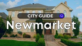 Newmarket | Ontario City Guide  - Canada Moves You