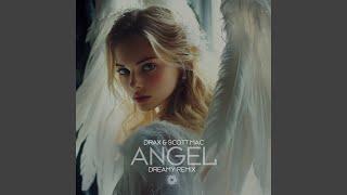 Angel (Dreamy Remix)