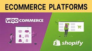 Shopify vs WooCommerce : What’s the best E-commerce Platform? | A Comprehensive Comparison Review