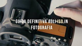 La guida definitiva agli ISO in fotografia