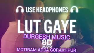 Lut_Gaye__Bhojpuri____Emraan_Hashmi___Pawan_Singh__Dj durgesh music