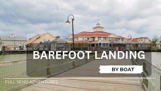 Barefoot Landing by Boat up the Intracoastal Waterway!