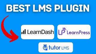 New! Learndash Vs Learnpress Vs Tutor Lms; Best Lms Plugin 2025?