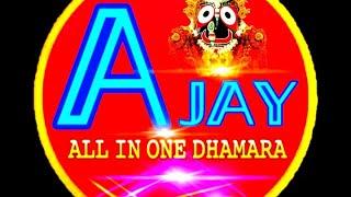 ଆମ chennal logo updates  || Ajay all in one dhamara