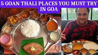 5 Must try Goan Thali Places in GoA