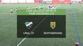 RESUMEN URAL BERTAMIRANS LIGA GALLEGA INFANTIL FASE ASCENSO J10