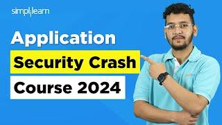 Application Security Crash Course | Web Application Security Tutorial | Simplilearn