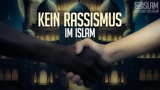 Der Islam kennt keinen Rassismus ᴴᴰ ┇ Worte zum Nachdenken ┇ BDI