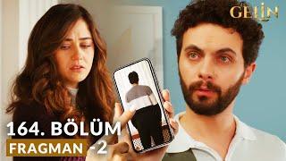 Gelin 164 Bölüm 2 Fragmanı | Cihan'ın Abisi Metin Yaşıyor..!