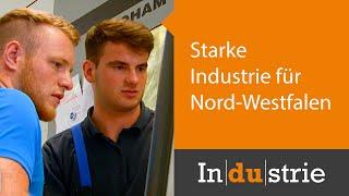 Starke Industrie für Nord-Westfalen