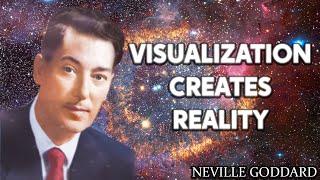 Visualization Creates Reality!| Neville Goddard Excerpt| Law Of Attraction