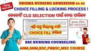 NURSING CHOICE FILLING & LOCKINGRULES & REGULATIONCLG SELECTIONFOLLOW THE INSTRUCTIONS.ADMISSION.