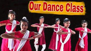 SANCHARI SIKDAR DANCE CLASS VIDEO I OUR CLASS PRACTICE VIDEO I