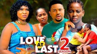 LOVE AT LAST SEASON 2 - (New Movie)Mike Godson / Ella Idu 2025 Latest Nigerian Nollywood Movie