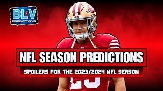 COMPLETE 2023 NFL Season Predictions | BEWARE OF SPOILERS!