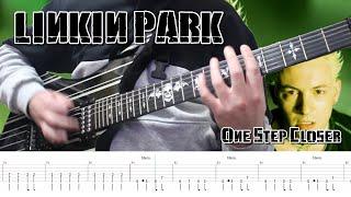 Linkin Park - One Step Closer (Guitar Cover + TABS)