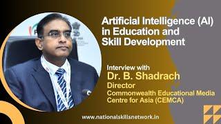 Artificial Intelligence (AI) in Education and Skill Development