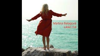 Martina Balogová - LÁSKO MÁ ( Official Music Video )