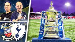 FA CUP JOURNEY BEGINS... • Tamworth Vs Tottenham [PREVIEW SHOW]