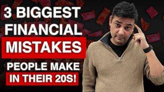 3 Biggest Financial Mistakes People Make in Their 20s! | Investing Whizz