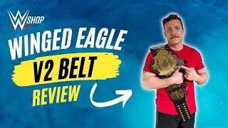 WWE Shop Winged Eagle V2 Replica Belt Review