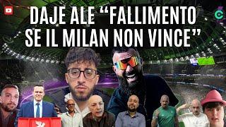 DAJE ALE: SE IL MILAN NON VINCE E' FALLIMENTO! (follia)