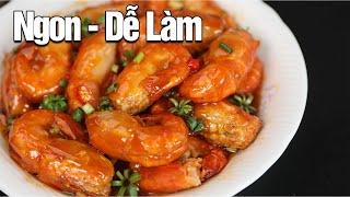 Tôm Rang Me sốt chua ngọt làm thì dễ mà ăn lại rất ngon