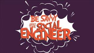 Be Savvy About The Social Engineer