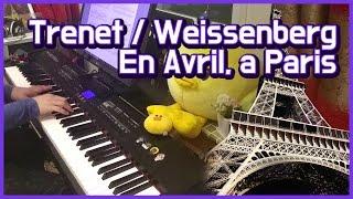 Trenet/Weissenberg 「En Avril, à Paris」piano play by 앙뮤(angmyu)