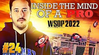  Inside the Mind of a Pro @ 2022 WSOP #24 (Adrián Mateos)