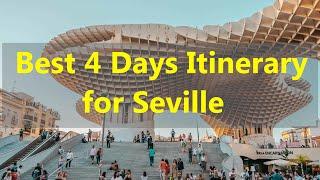 Discover Seville, Spain  charm: Ultimate 4-day travel guide  | Top3Videos