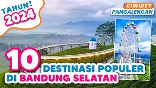 10 DESTINASI WISATA BANDUNG SELATAN HITS TERBARU | TEMPAT WISATA BANDUNG SELATAN POPULER