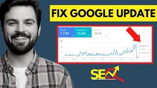 Google Update Hit - Fix It Within 7 Minutes & Increase Your Blog's Organic Traffic