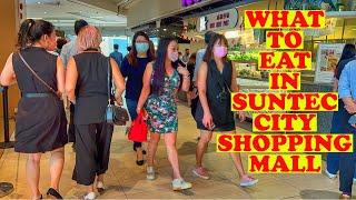 WHAT TO EAT IN SUNTEC CITY:ULTIMATE GUIDE TO EAT FOOD AT SUNTEC CITY SHOPPING MALL SINGAPORE VIDEO