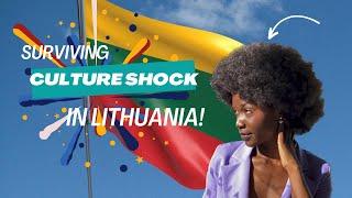 Surviving Culture Shocks in Lithuania - You Won’t Believe it!