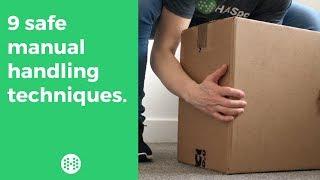 9 Safe Manual Handling Techniques