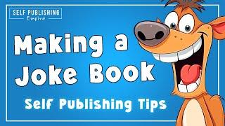 How to Make a Joke Book | Make Books That Sell on Amazon KDP