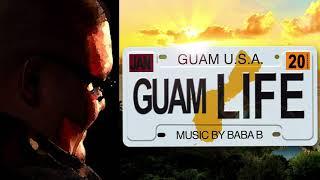 GUAM LIFE feat. Mahkess