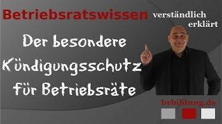 Kündigungsschutz für Betriebsräte