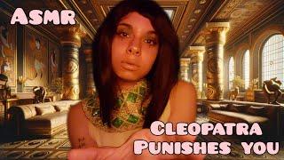 ASMR ◇ Cleopatra punishes you 