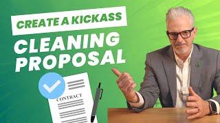 How to Create a Kickass Commercial Cleaning Proposal