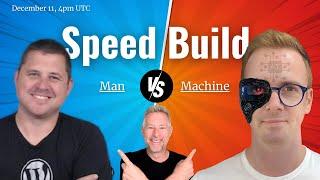 AI Takes On HUMAN in WordPress Speed Build Showdown 