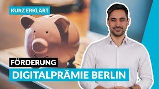 Digitalprämie Berlin 2022: So beantragen Sie die Digitalisierungsförderung | Kurz erklärt