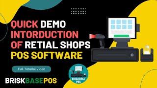 Complete Introduction of POS Software for Retail Shops - BriskbasePOS