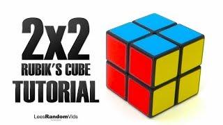 How to Solve a Rubik's Cube 2x2