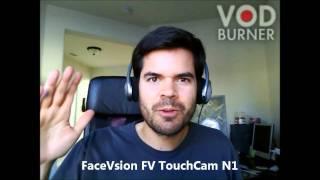 FaceVsion FV TouchCam N1 Review