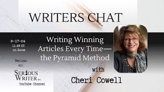 Writers Chat ~ Writing Winning Articles Every Time--The Pyramid Method