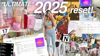 ultimate *REALISTIC* 2025 reset!  | vision board, goals, cleaning, notion, etc (it's not too late)