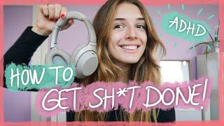 DON'T KNOW HOW TO GET STARTED ? WATCH THIS (ADHD tips)