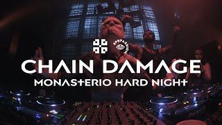 Chain Damage @ Monasterio Hard Night | Mutabor